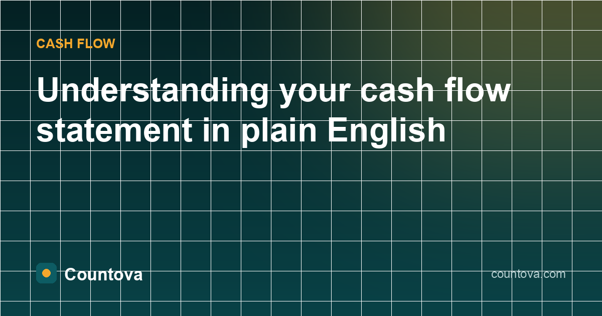Understanding your cash flow statement in plain English - Countova blog banner