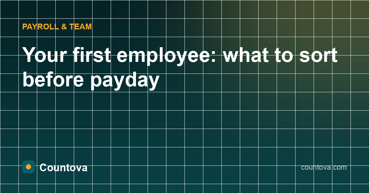 Your first employee: what to sort before payday - Countova blog banner